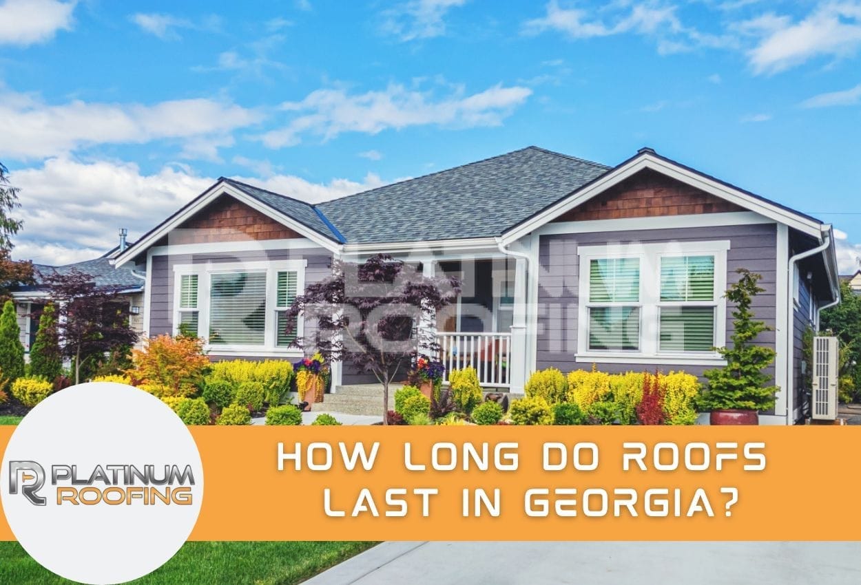 How Long Do Roofs Last in Georgia?