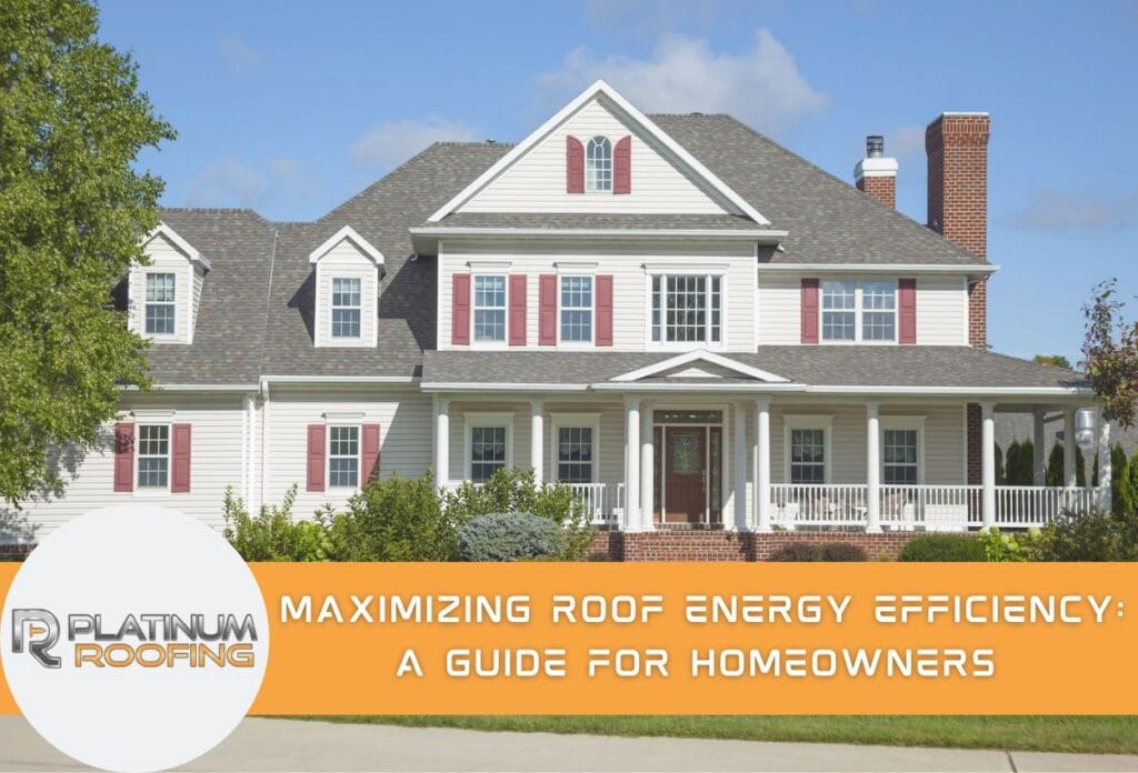 Maximizing Roof Energy Efficiency
