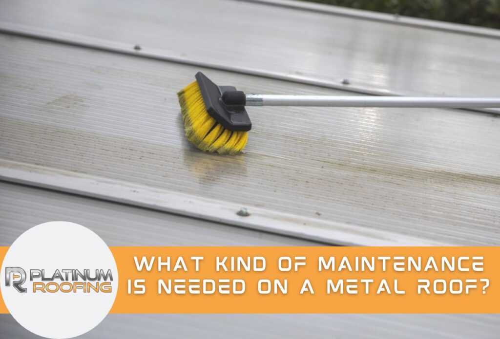 What Kind Of Maintenance Is Needed On a Metal Roof